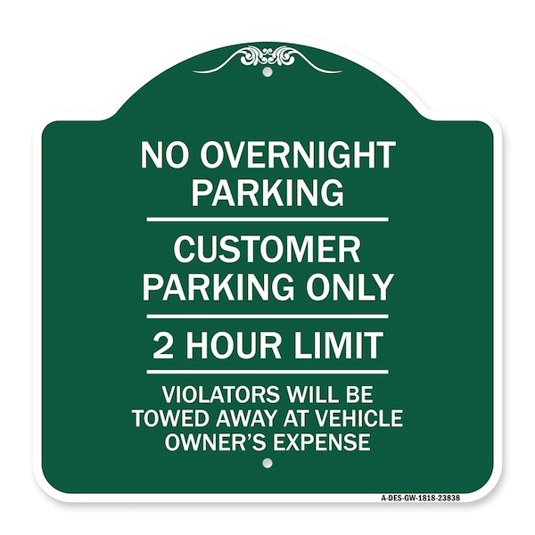 Signmission No Overnight Parking Customer Parking 2 Hour Limit Violators Towed Ve Alum, 18" x 18", GW-1818-23838 A-DES-GW-1818-23838 - main